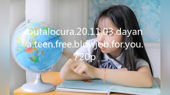 putalocura.20.11.03.dayana.teen.free.blowjob.for.you.720p