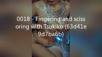 0018 - Fingering and scissoring with Tsukiko (63d41e9d7ba6b)